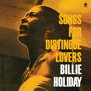 Billie Holiday : Songs For Distingué Lovers (LP, Album, RE, RM, 180)