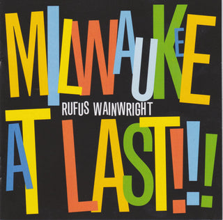 Rufus Wainwright : Milwaukee At Last!!! (CD, Album + DVD-V, NTSC, Reg + Dlx)