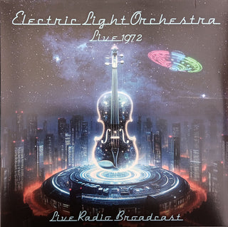 Electric Light Orchestra : Live 1972 (LP, Unofficial)