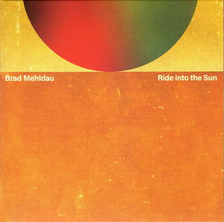 Brad Mehldau : Ride Into The Sun (CD, Album)