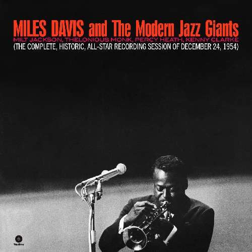 Miles Davis : Miles Davis And The Modern Jazz Giants (LP, Comp, Ltd, RE, RM, 180)