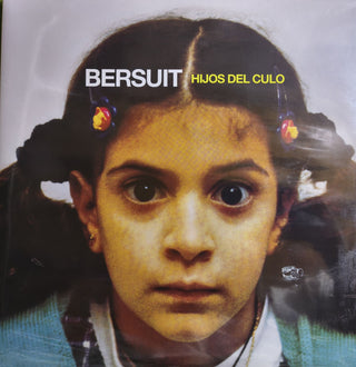 Bersuit* : Hijos Del Culo (2xLP, Album, RE, S/Edition, Col)