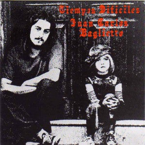 Juan Carlos Baglietto : Tiempos Difíciles (CD, Album, RE)