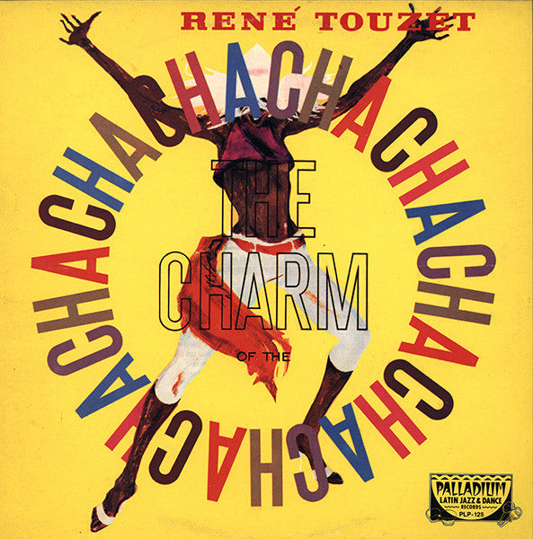 René Touzet : The Charm Of The Cha Cha Cha (LP, Album, RE)