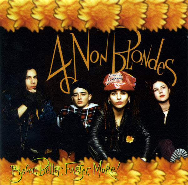 4 Non Blondes : Bigger, Better, Faster, More! (CD, Album)