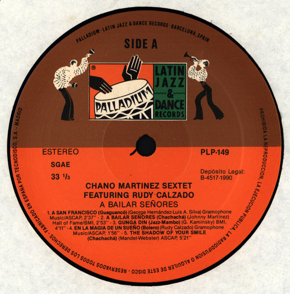 Chano Martinez Sextet Featuring Rudy Calzado : A Bailar Señores (LP, RE)