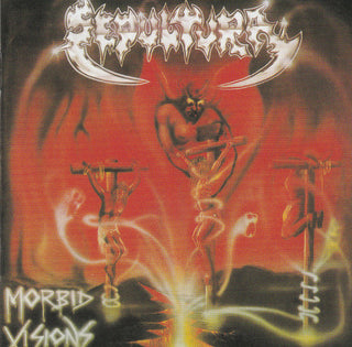 Sepultura : Morbid Visions / Bestial Devastation (CD, Comp, RE, RM)