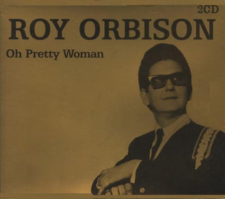Roy Orbison : Oh Pretty Woman (2xCD, Comp, RE)