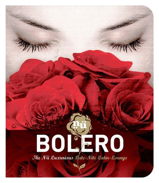 Various : Bolero: The Nü Luxurious Late-Nite Latin-Lounge (CD, Comp)