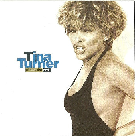 Tina Turner : Simply The Best (CD, Comp, RE)