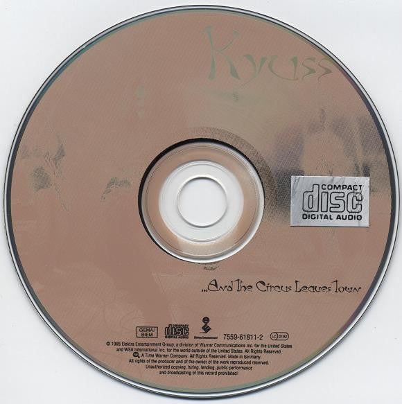Kyuss : ...And The Circus Leaves Town (CD, Album, WME)