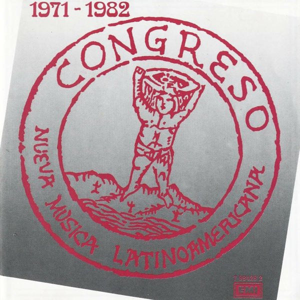 Congreso : 1971 - 1982 (CD, Comp, RE)