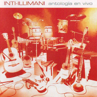 Inti-Illimani* : Antología En Vivo (2xCD, Comp, RE)