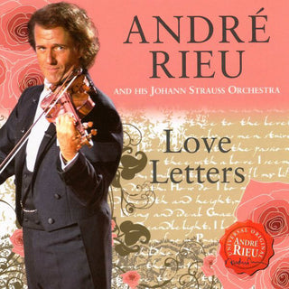André Rieu And His Johann Strauß Orchestra : Love Letters (CD, Comp)