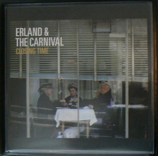 Erland And The Carnival : Closing Time (LP, Album)