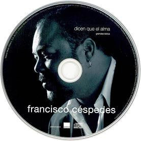 Francisco Céspedes : Dicen Que El Alma (Grandes Éxitos) (CD, Comp)