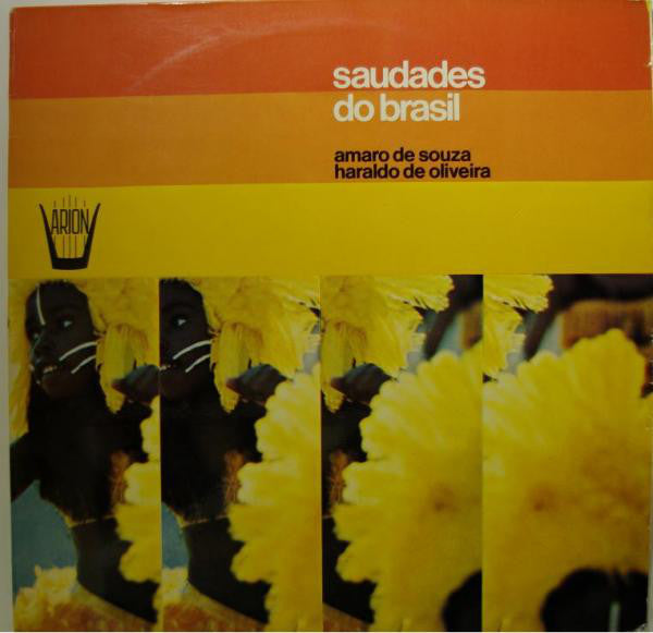 Amaro De Souza, Haraldo De Oliveira : Saudades Do Brasil (LP)
