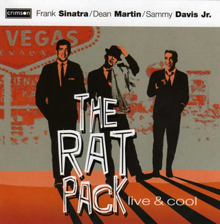 Frank Sinatra / Dean Martin / Sammy Davis Jr. : The Rat Pack Live & Cool (2xCD, Comp)