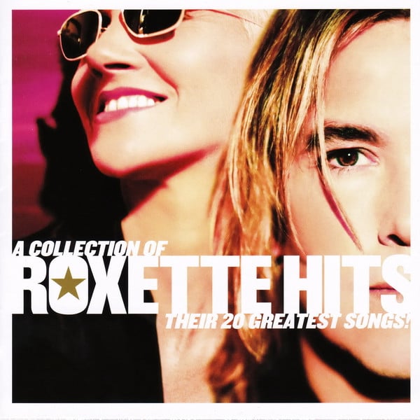 Roxette : Hits (A Collection Of Their 20 Greatest Songs!) (CD, Comp, RE, RM)