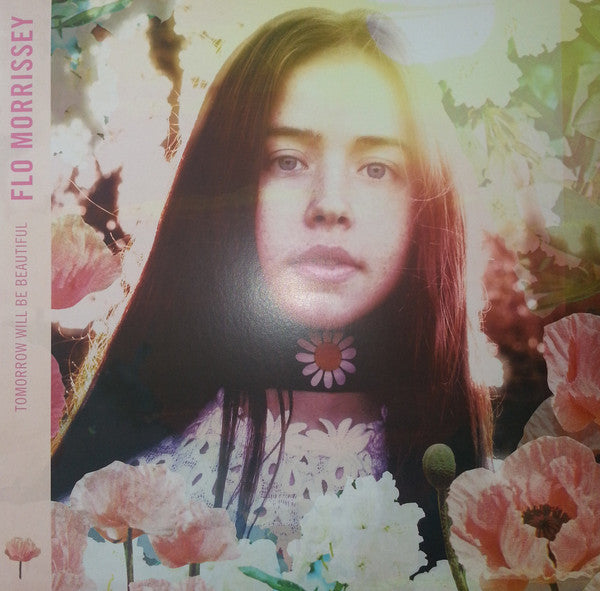 Flo Morrissey : Tomorrow Will Be Beautiful (LP, Album)