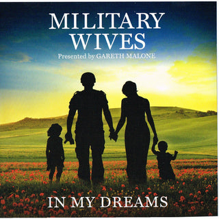 Military Wives : In My Dreams (CD, Album)