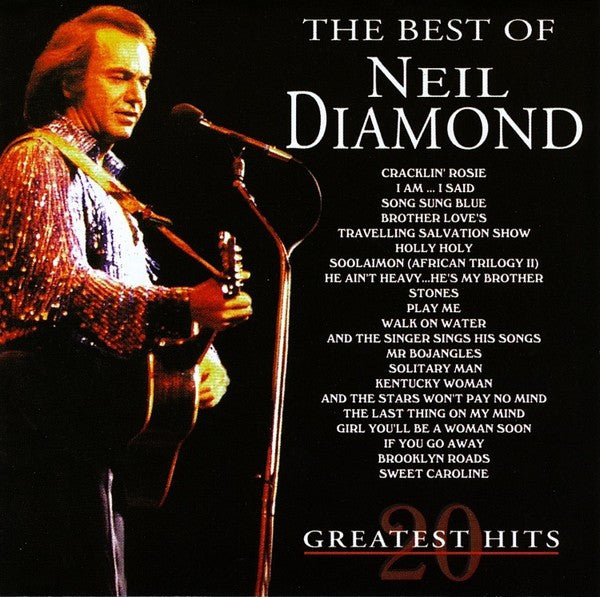 Neil Diamond : The Best Of Neil Diamond - 20 Greatest Hits (CD, Comp, RE)