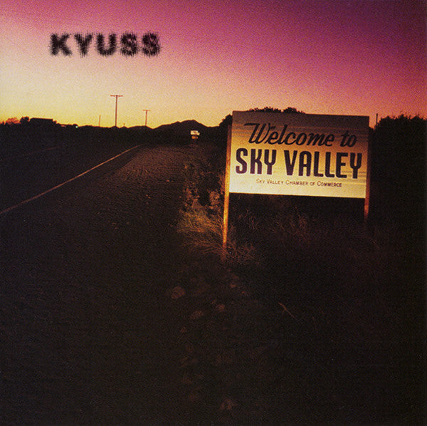 Kyuss : Welcome To Sky Valley (CD, Album, RP)