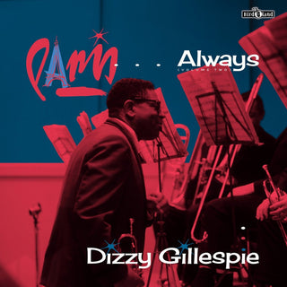 Dizzy Gillespie : Paris...Always (Volume Two) (LP, Album + CD, Album)