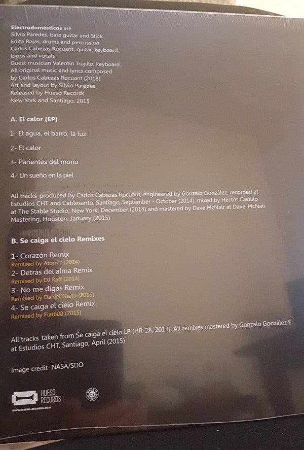 Electrodomésticos : El Calor (EP) + Se Caiga El Cielo Remixes (LP, EP)