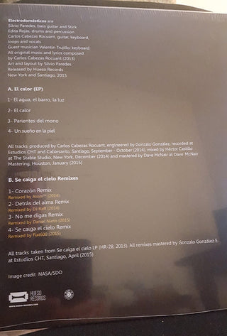 Electrodomésticos : El Calor (EP) + Se Caiga El Cielo Remixes (LP, EP)