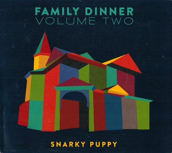 Snarky Puppy : Family Dinner Volume Two (CD, Album + DVD-V, Album, Multichannel, NTSC)