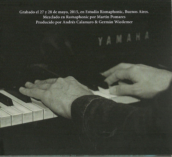 Andrés Calamaro Con El Piano De German Wiedemer : Romaphonic Sessions (Grabaciones Encontradas Volumen 3) (CD, Album)
