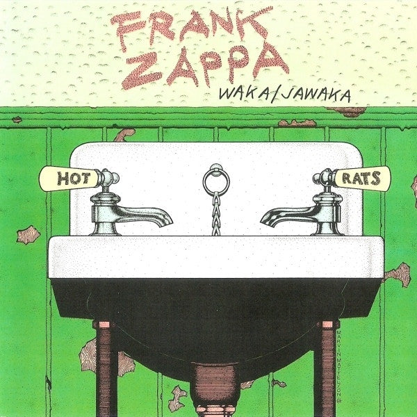 Frank Zappa : Waka/Jawaka (CD, Album, RE, RM, RP, Arv)