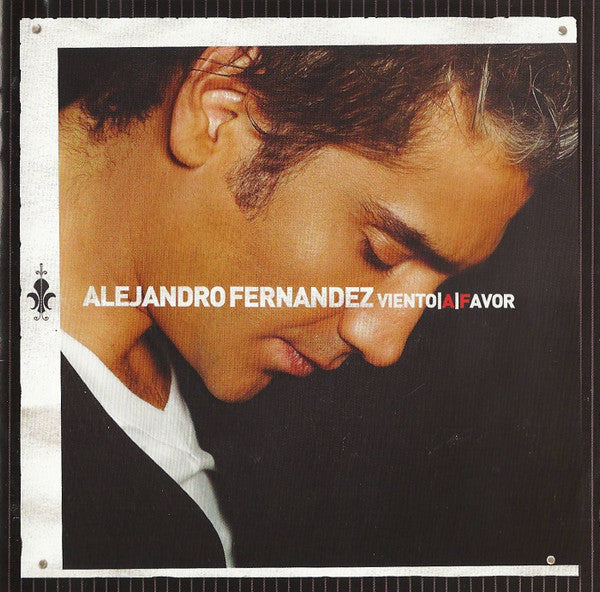 Alejandro Fernández : Viento A Favor (CD, Album)