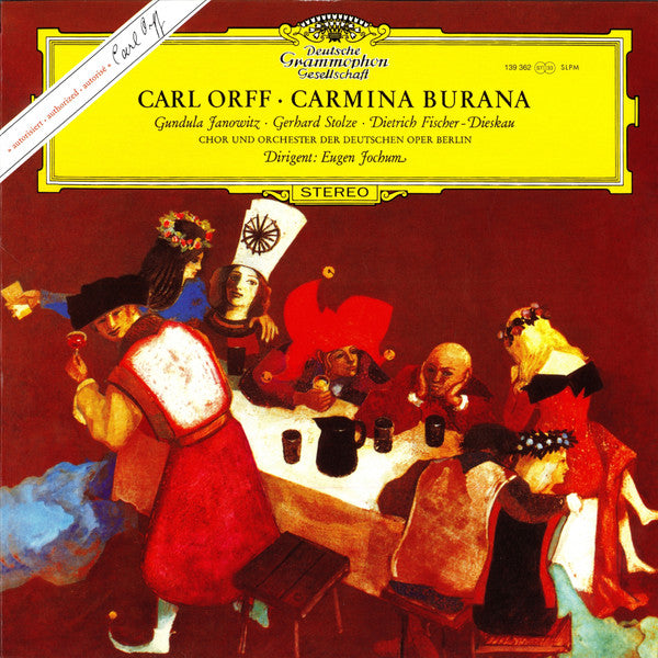 Carl Orff • Gundula Janowitz ∙ Gerhard Stolze ∙ Dietrich Fischer-Dieskau, Chor der Deutschen Oper Berlin Und Orchester Der Deutschen Oper Berlin , Dirigent: Eugen Jochum : Carmina Burana (LP, RE, S/Edition, 180)