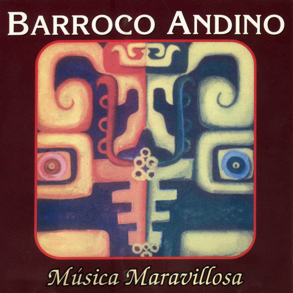 Barroco Andino : Música Maravillosa (CD, Album)