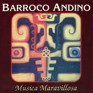 Barroco Andino : Música Maravillosa (CD, Album)