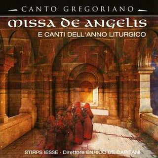 Stirps Iesse, Enrico De Capitani : Missa De Angelis (E Canti Dell' Anno Liturgico) (CD, Album, RE)