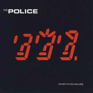 The Police : Ghost In The Machine (CD, Album, Enh, RE, RM, RP)