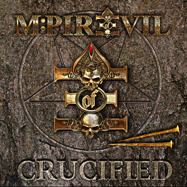 Mpire Of Evil : Crucified (CD, Album)