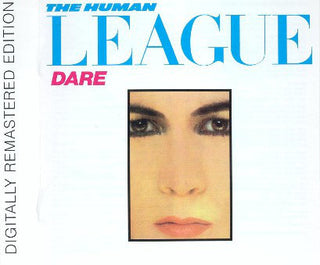 The Human League : Dare (CD, Album, RE, RM, Arv)