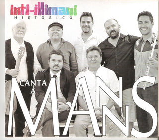 Inti Illimani Histórico : Canta A Manns (CD, Album)